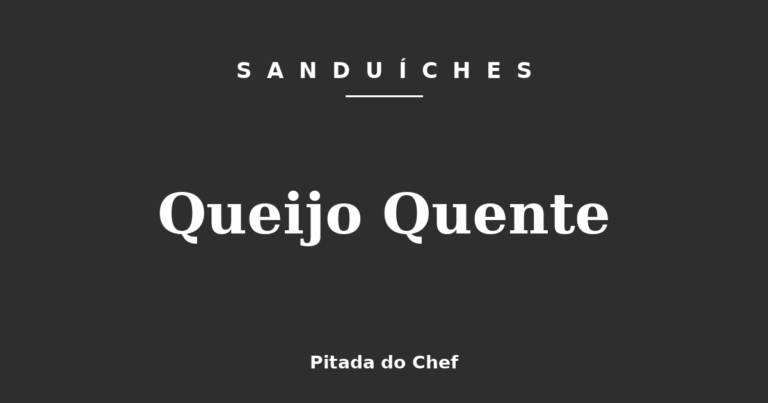 Queijo Quente