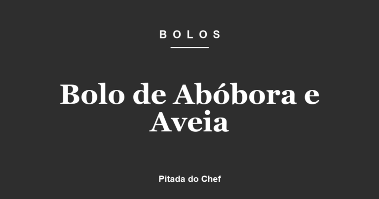 Bolo de Abóbora e Aveia