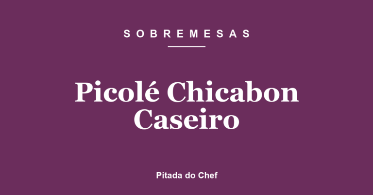 Picolé Chicabon Caseiro