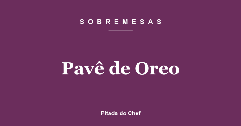 Pavê de Oreo