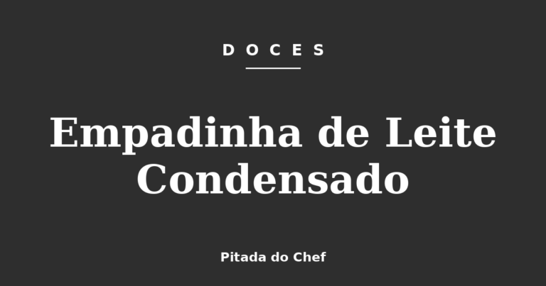 Empadinha de Leite Condensado