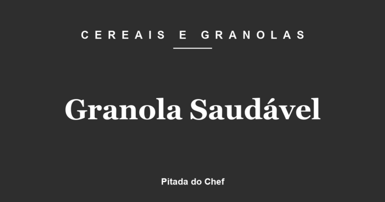 Granola Saudável