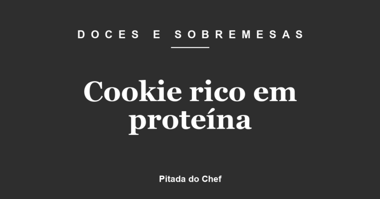Cookie rico em proteína