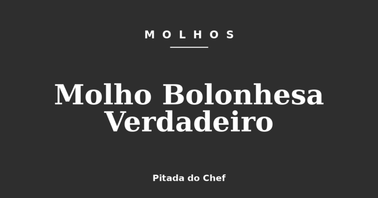 Molho Bolonhesa Verdadeiro