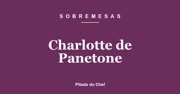 Charlotte de Panetone