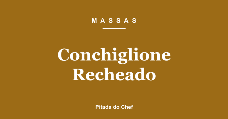 Conchiglione Recheado