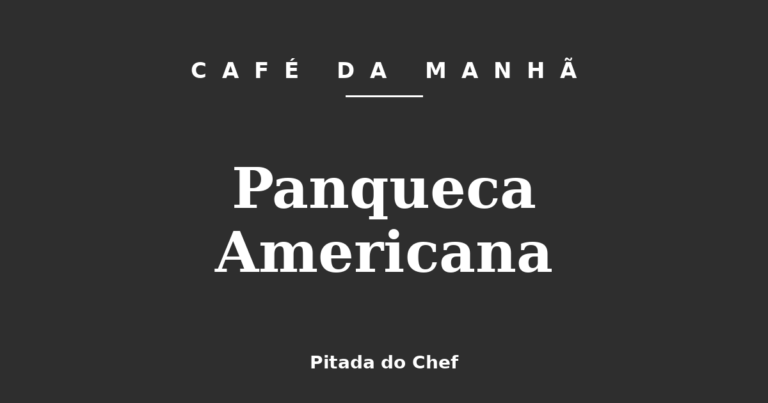 Panqueca Americana