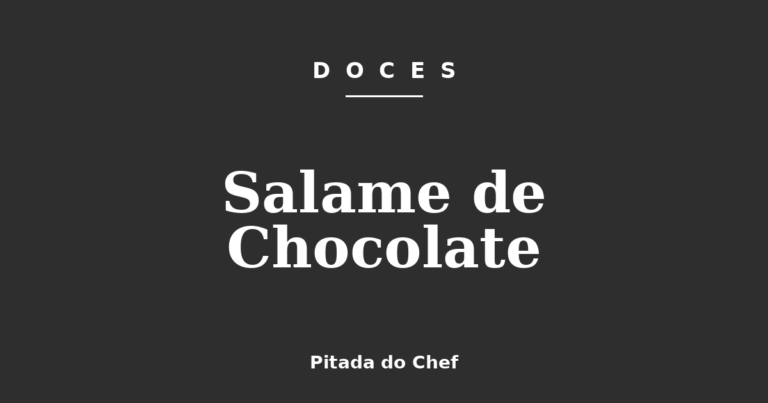 Salame de Chocolate