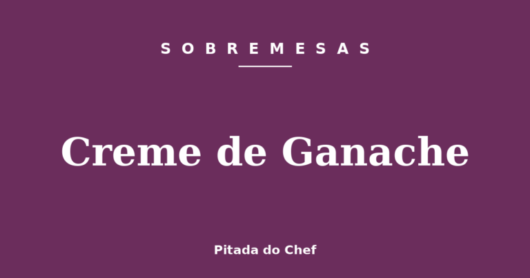 Creme de Ganache