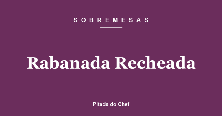Rabanada Recheada