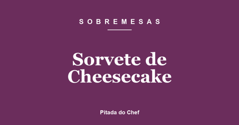 Sorvete de Cheesecake