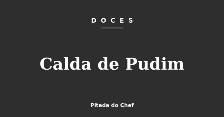 Calda de Pudim
