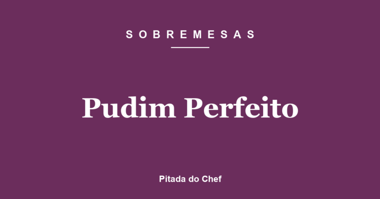 Pudim Perfeito