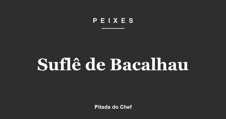 Suflê de Bacalhau