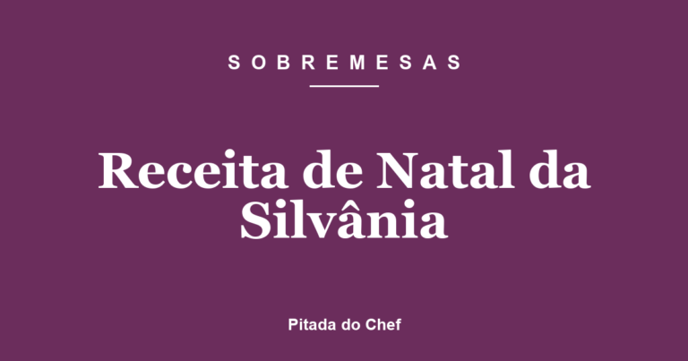 Receita de Natal da Silvânia