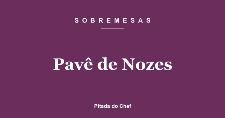 Pavê de Nozes