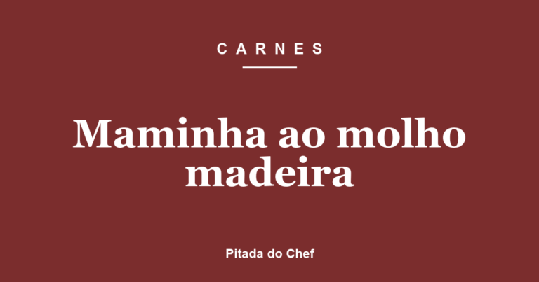 Maminha ao molho madeira