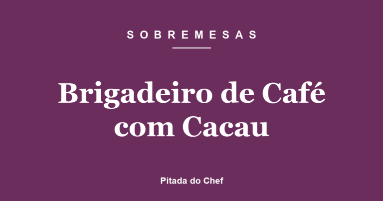 Brigadeiro de Café com Cacau