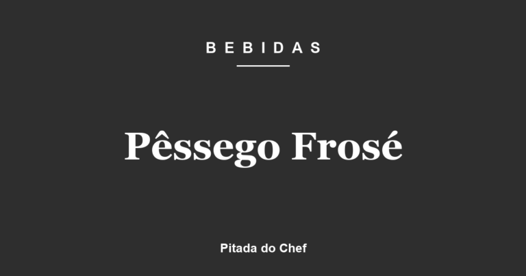 Pêssego Frosé