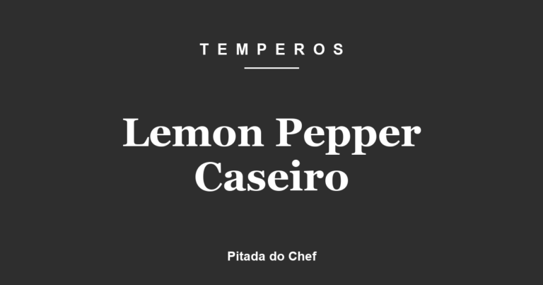 Lemon Pepper Caseiro