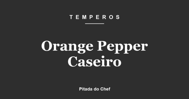 Orange Pepper Caseiro