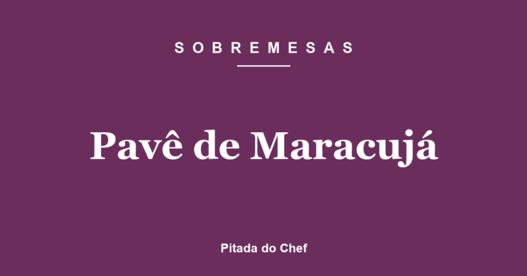 Pavê de Maracujá