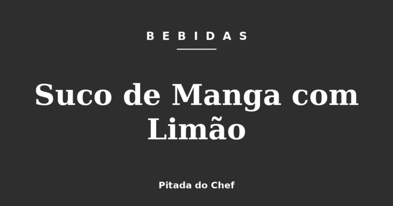 Suco de Manga com Limão