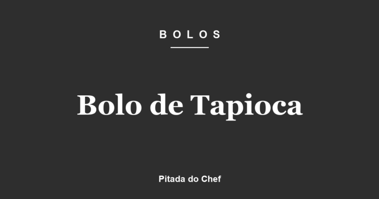Bolo de Tapioca