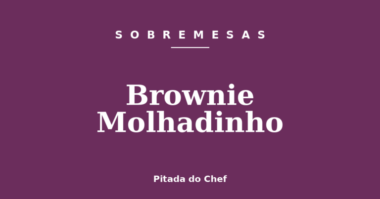 Brownie Molhadinho