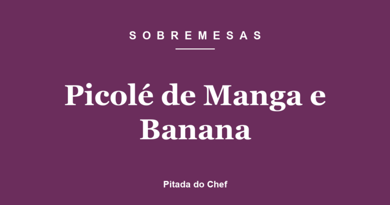 Picolé de Manga e Banana
