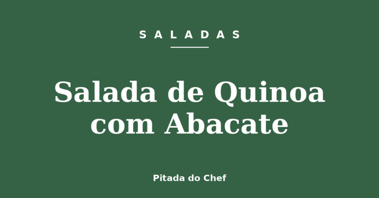 Salada de Quinoa com Abacate