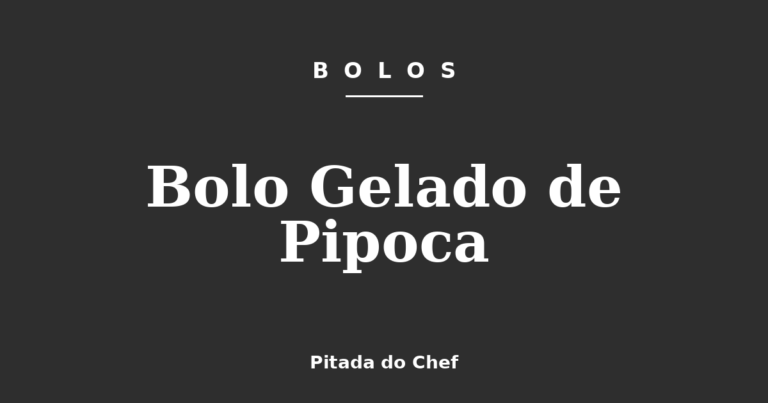 Bolo Gelado de Pipoca