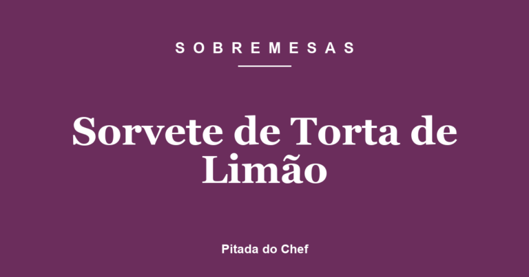 Sorvete de Torta de Limão