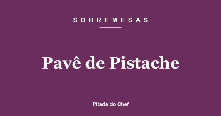 Pavê de Pistache