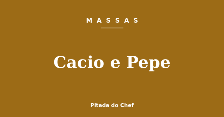 Cacio e Pepe