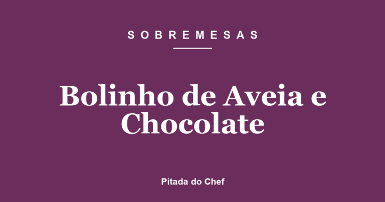 Bolinho de Aveia e Chocolate