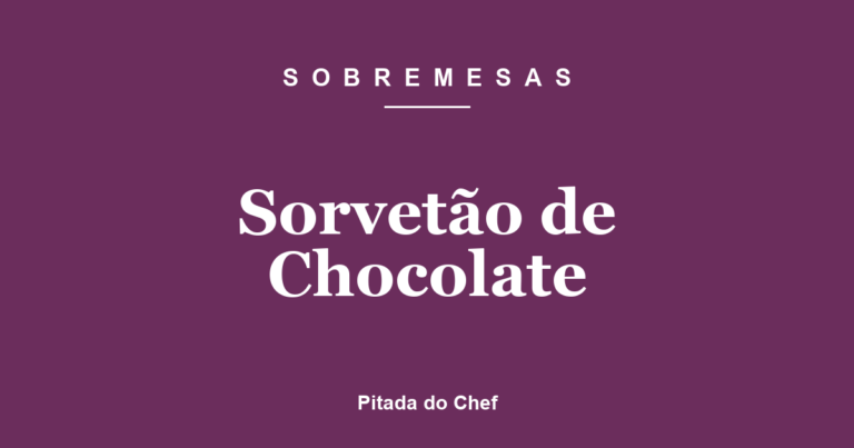 Sorvetão de Chocolate