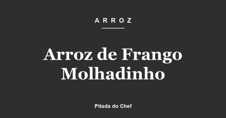 Arroz de Frango Molhadinho