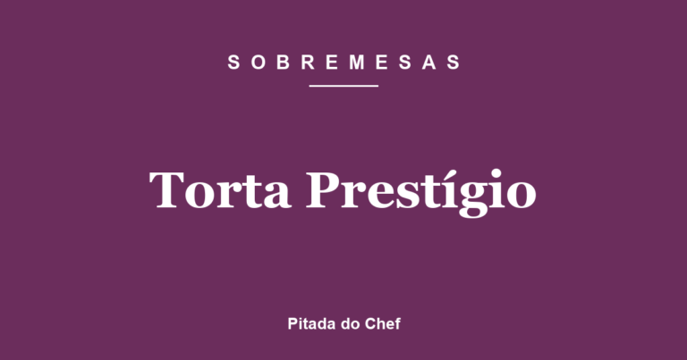 Torta Prestígio