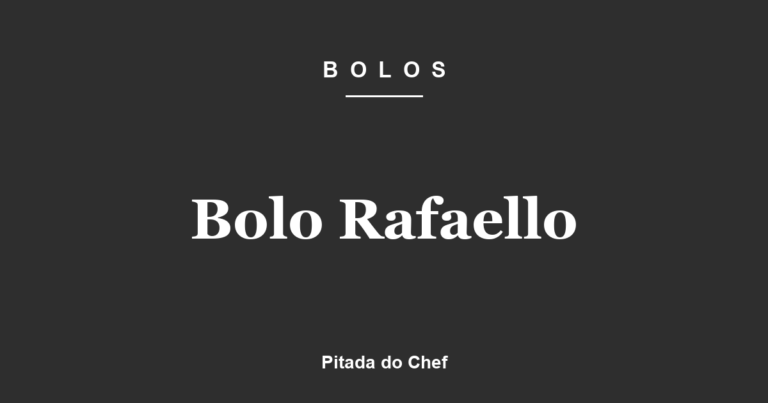 Bolo Rafaello