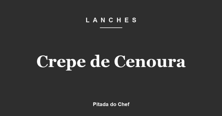 Crepe de Cenoura