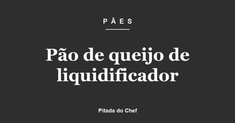 Pão de queijo de liquidificador