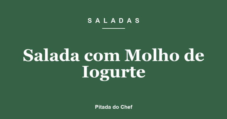 Salada com Molho de Iogurte