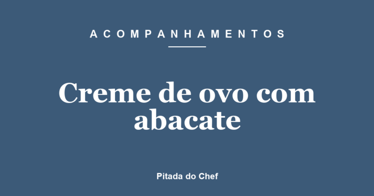 Creme de ovo com abacate