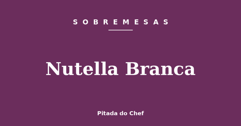 Nutella Branca