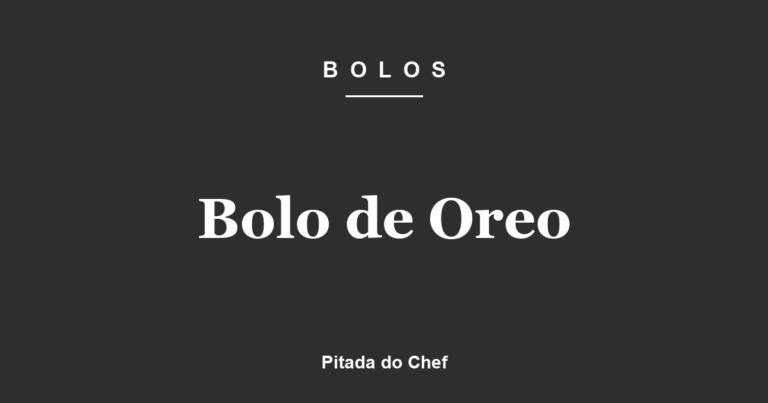 Bolo de Oreo
