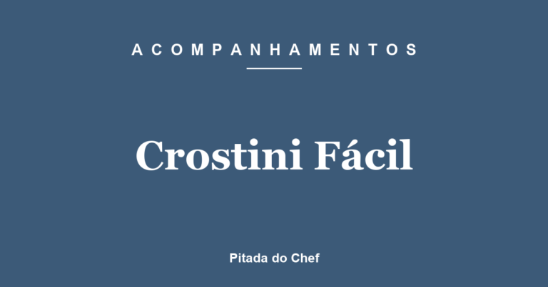 Crostini Fácil