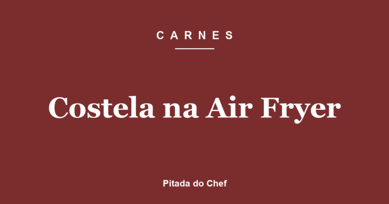 Costela na Air Fryer