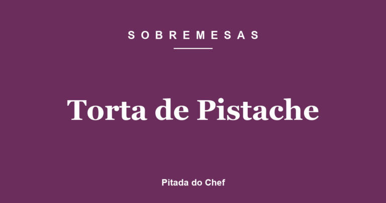 Torta de Pistache