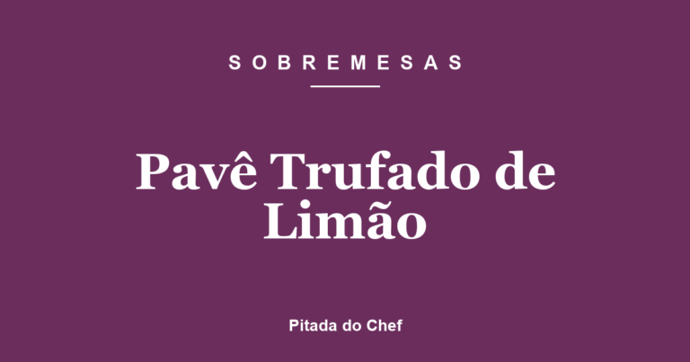 Pavê Trufado de Limão